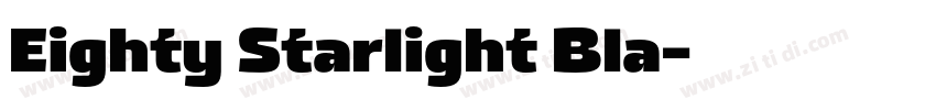 Eighty Starlight Bla字体转换